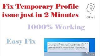 FIXED You have been logged on with a temporary profile in 2 minutes ||100% working || by All in 1