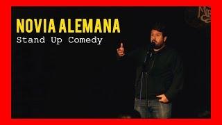 Cómo es tener una NOVIA ALEMANA? ‍️ (Stand Up Comedy)