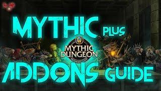 Mythic+ Explained! WoW Mythic Plus Addons Guide 9.0.2