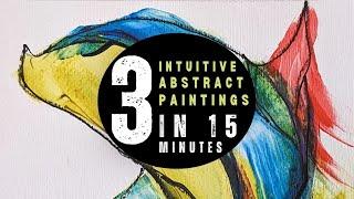 Create 3 Intuitive Abstract Paintings in 15 Minutes Using 3 Colors #intuitivepainting #abstractart