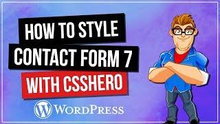 How To Style Contact Form 7 In WordPress with CSSHero