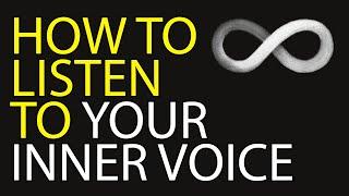 How to Listen to Your "Inner Voice" (Speak with your HIGHER SELF...)