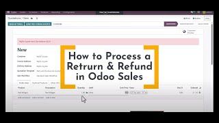 How to Process a Product Return & Payment Refund in Odoo