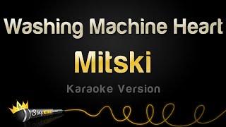 Mitski - Washing Machine Heart (Karaoke Version)