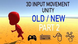 New Input System vs. Old: 3D Movement in Unity (Mouse, Keyboard & Touch Integration)