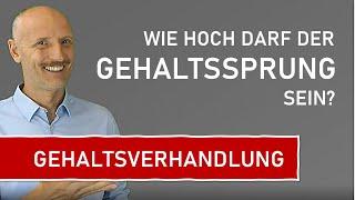 Gehaltsverhandlung: Wie hoch darf der Gehaltssprung sein?