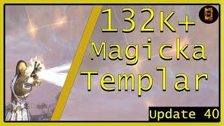 132K + Magicka Templar PvE Build ESO | Endless Archive U40