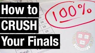 How to Crush Your Finals