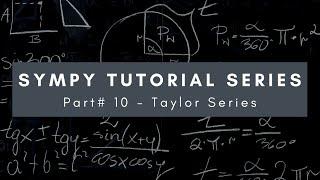 Taylor Series in Python using SymPy