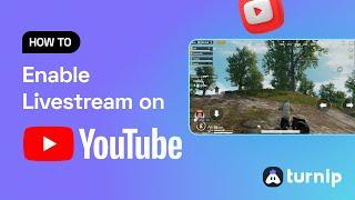 How to enable live streaming on your YouTube channel | Live stream with Turnip
