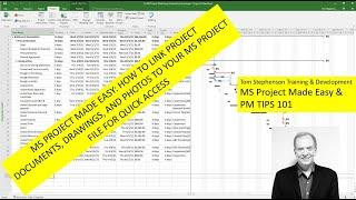 MS PROJECT: LINK PROJECT DOCUMENTS, DRAWINGS, AND PHOTOS TO YOUR MS PROJECT FILE FOR FAST ACCESS