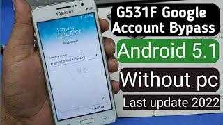 G531F Google Account Bypass 2022