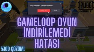 GAMELOOP OYUN İNDİRİLEMEDİ HATASI ÇÖZÜMÜ GÜNCEL l PUBG MOBİLE l 2025