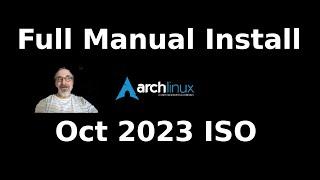 Arch Full Manual Install