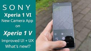 Xperia 1 VI Camera App on 1 V - Revolutionary new features!?