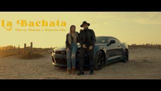 La Bachata - The La Planta X @ValeriaGau  (Video Oficial)