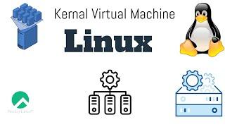 How to install kernel virtual machine on Rocky Linux 8.6