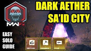 COD MW3 Zombies, Elder Dark Aether Sa'id City (S2 Reloaded new rift), Solo guide