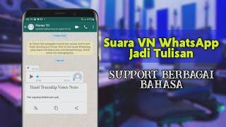 Cara Merubah Voice Note WhatsApp Menjadi Teks Tulisan