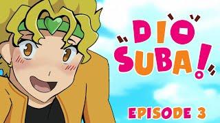 DIOSUBA | EPISODE 3