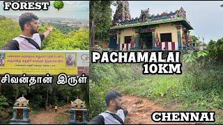  Pachai Malai Tambaram Sanatorium சித்தர்கள் வாழும் சிவன் மலை in Chennai