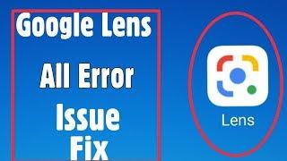 How To Fix All Issues & Error Problem Solve in Google Lens Android