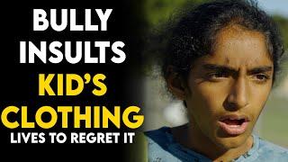 Bully Insults Kid's Clothing at School, Lives to Regret It... | SAMEER BHAVNANI