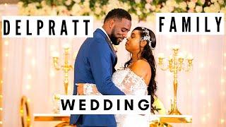 The Delpratt Family Wedding | Full Video