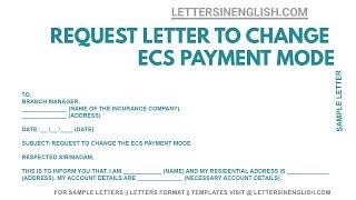 Request Letter for Change of Mode of Payment - Letter to Change ECS Payment Mode