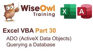 Excel VBA Introduction Part 30 - ADO (ActiveX Data Objects) Querying a Database