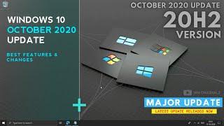 Best of Windows 10 October 2020 Update Official Release (Version 20H2) | Major Windows Update