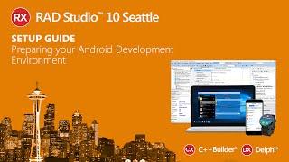 RAD Studio - Setup Guide - Preparing Your Android Development Environment