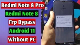 Xiaomi Redmi Note 8/Redmi Note 8 Pro Frp Bypass/Unlock Google Account Lock Android 11 | Without PC