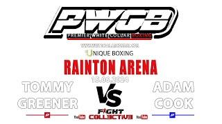 PWCB RAINTON ARENA 15/06/24: 12 Tommy Greener vs Adam Cook