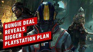 How Sony's Bungie Buy Fits Into Its Larger PlayStation Plans | IGN Opinion