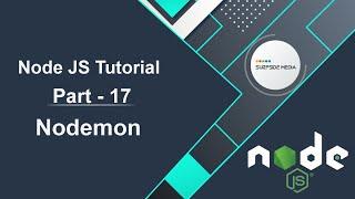 Node JS Tutorial - Nodemon