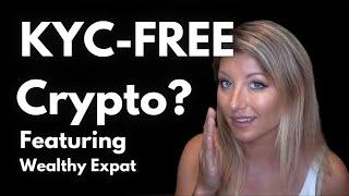 KYC-Free Crypto for U.S. Citizens and Everyone Else