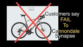 Customers say, FAIL, to Cannondale Synapse