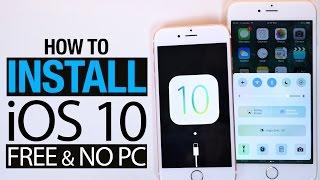 How To Install iOS 10 Beta FREE No Computer - iPhone, iPad & iPod Touch