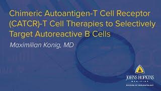 New Therapy Targets Autoreactive B Cells in Autoimmunity | Johns Hopkins Rheumatology