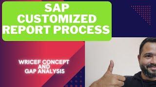 HOW TO CREATE CUSTOMIZED REPORTS IN SAP MM||WRICEF CONCEPT||SAP Real-Time classes||GAP ANALYSIS||