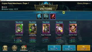 [ Raid Shadow Legend ] Crypte Peau-Marcheurs  : ETAPE 7