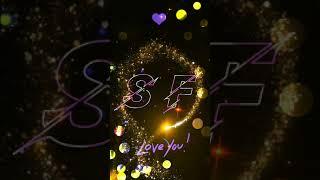 S Love F Name Status | S F Name Status Video | WhatsApp Status#shorts#shortsstatus