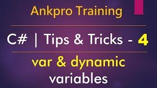 C# tips and tricks 4 - Difference between var and dynamic keywords - var keyword vs dynamic keyword