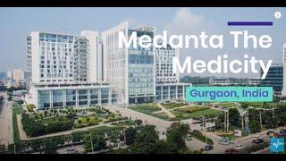 Medanta Hospital, Medanta Hospital Gurgaon, Medanta Medicity Overview Video