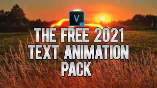 VEGAS Pro 18: The FREE Ultra Text Animations Pack Of 2021 (Vol. 1) - Tutorial #549