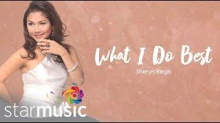 Sheryn Regis - What I Do Best (Audio)  | What I Do Best