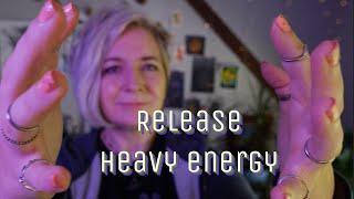 Reiki ASMR Release Heavy Energy - Cleanse Anger, Depression, Sadness - Energy Healing Session