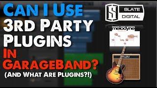 Using 3rd Party Plugins In GarageBand (+What Are Plugins?!)