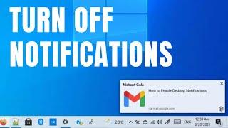 How to Turn Off Notifications on Windows 10 | How to Disable Notifications in Windows 10